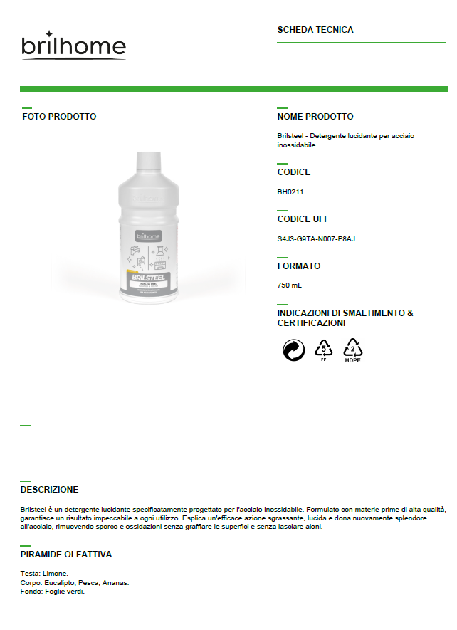 DETERGENTE LUCIDANTE PER ACCIAIO INOX - BRILSTEEL 750ml